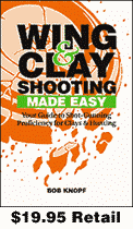 Wing & Clay Shooting Made Easy