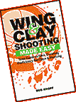 Wing & Clay Shooting Made Easy